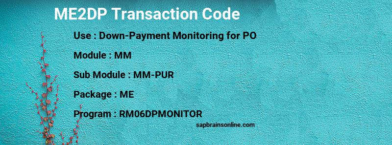 SAP ME2DP transaction code