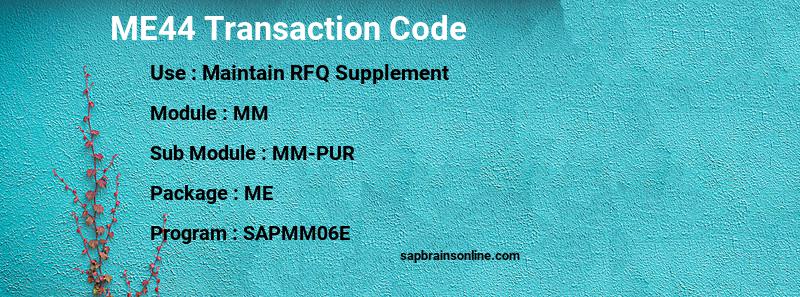 SAP ME44 transaction code