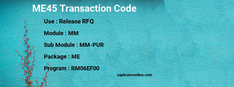 SAP ME45 transaction code