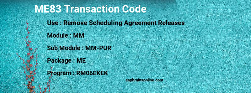 SAP ME83 transaction code