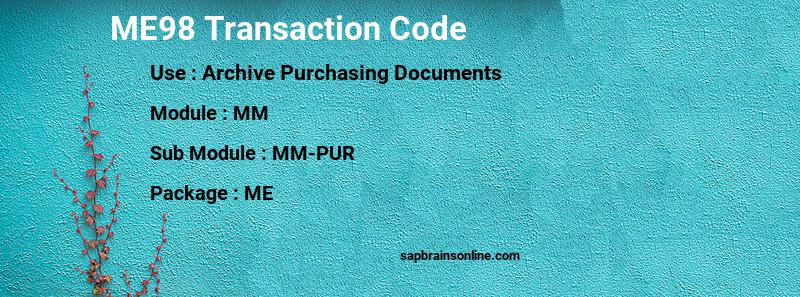 SAP ME98 transaction code