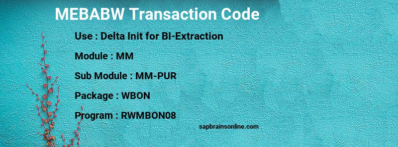 SAP MEBABW transaction code