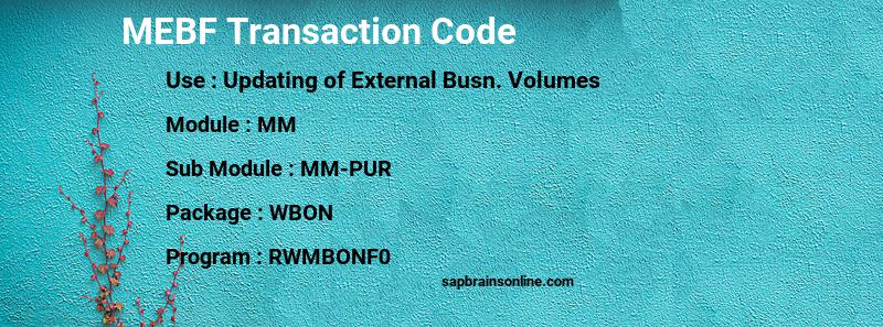 SAP MEBF transaction code