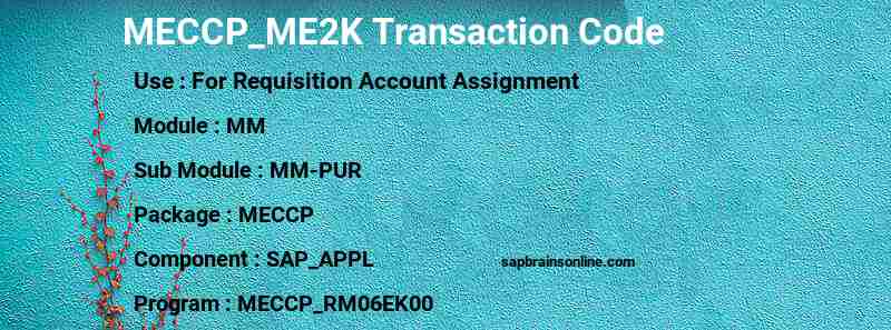 SAP MECCP_ME2K transaction code