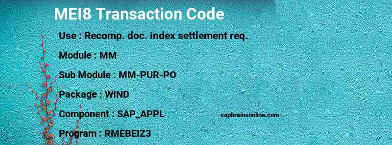 SAP MEI8 transaction code