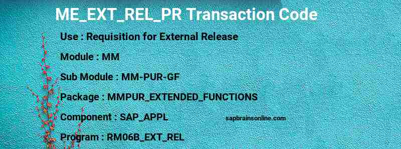 SAP ME_EXT_REL_PR transaction code