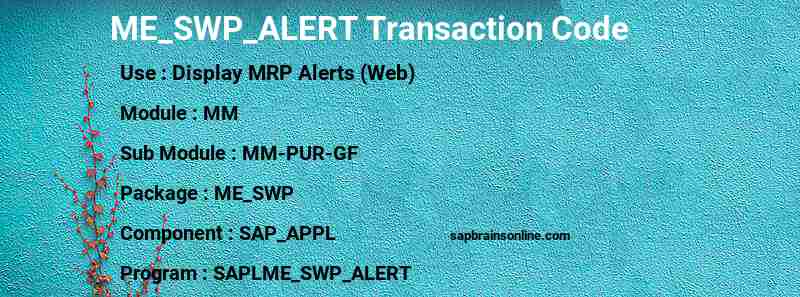 SAP ME_SWP_ALERT transaction code