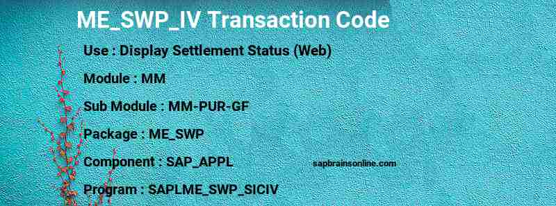 SAP ME_SWP_IV transaction code