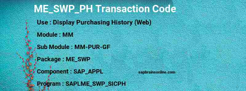 SAP ME_SWP_PH transaction code