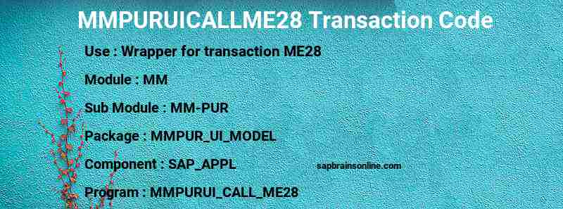 SAP MMPURUICALLME28 transaction code