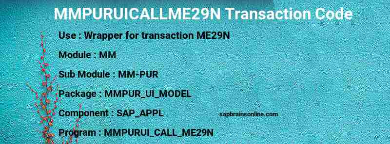 SAP MMPURUICALLME29N transaction code