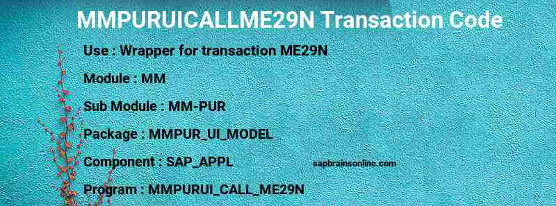 SAP MMPURUICALLME29N transaction code