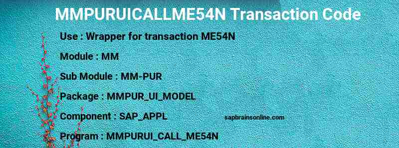 SAP MMPURUICALLME54N transaction code