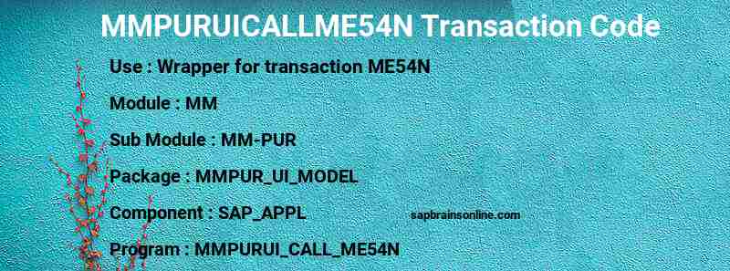 SAP MMPURUICALLME54N transaction code