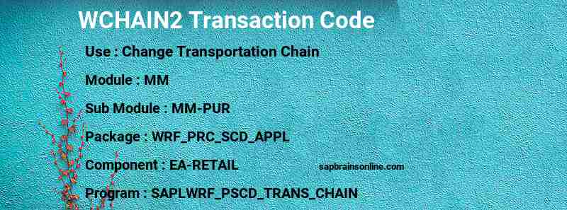 SAP WCHAIN2 transaction code