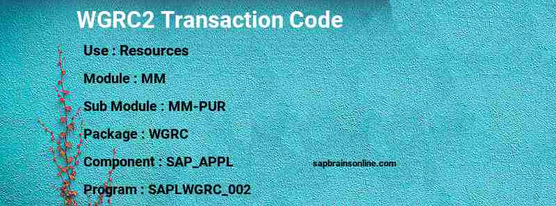 SAP WGRC2 transaction code