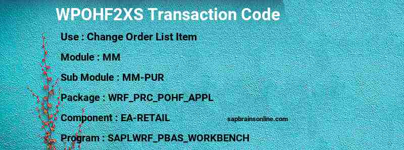 SAP WPOHF2XS transaction code
