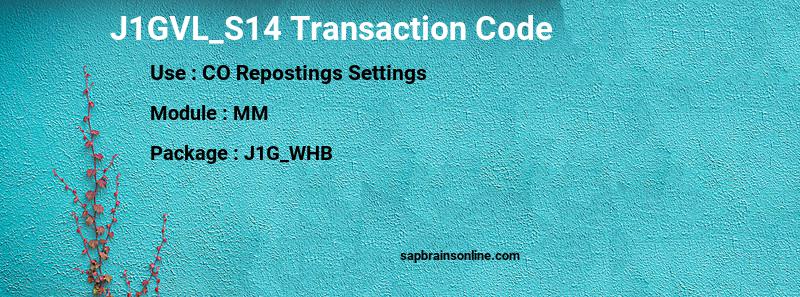 SAP J1GVL_S14 transaction code