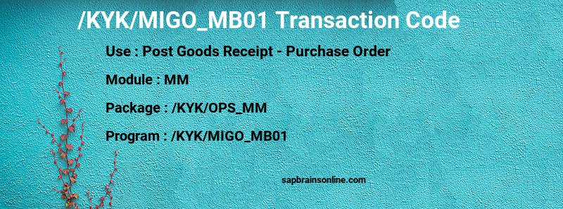 SAP /KYK/MIGO_MB01 transaction code