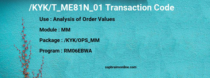 SAP /KYK/T_ME81N_01 transaction code