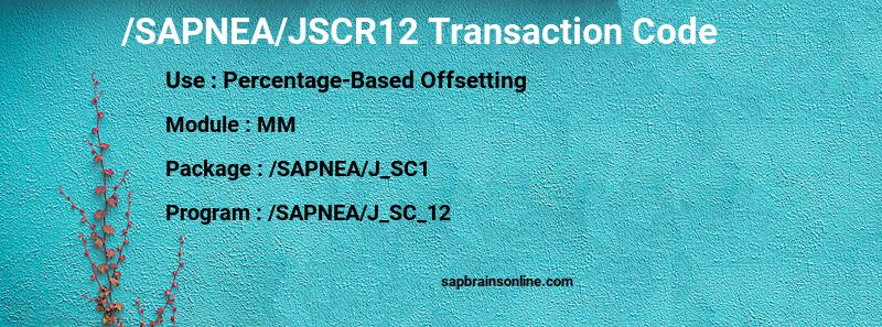 SAP /SAPNEA/JSCR12 transaction code