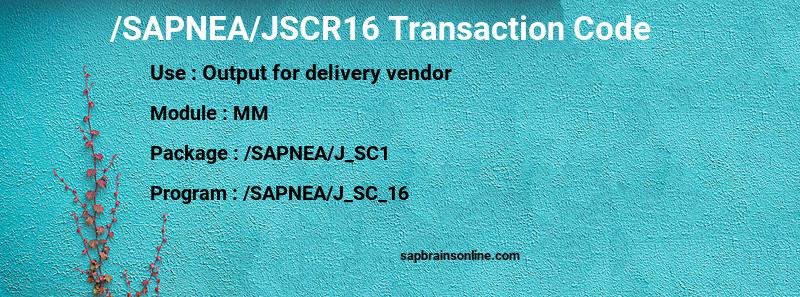 SAP /SAPNEA/JSCR16 transaction code