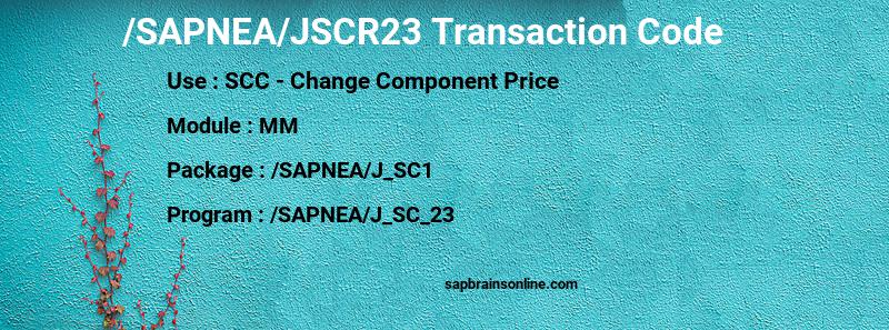SAP /SAPNEA/JSCR23 transaction code