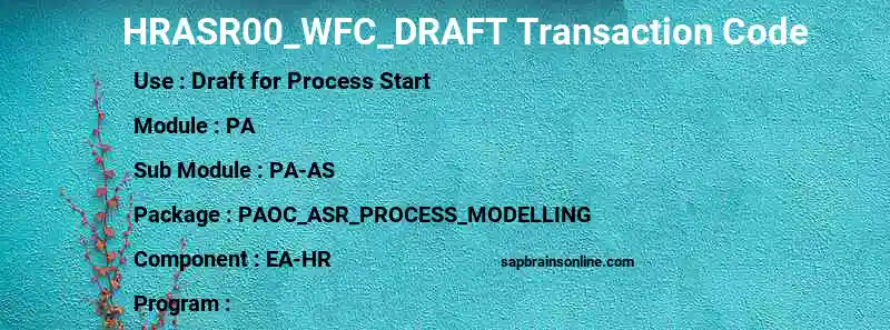 SAP HRASR00_WFC_DRAFT transaction code