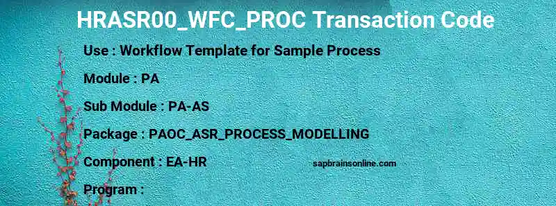 SAP HRASR00_WFC_PROC transaction code