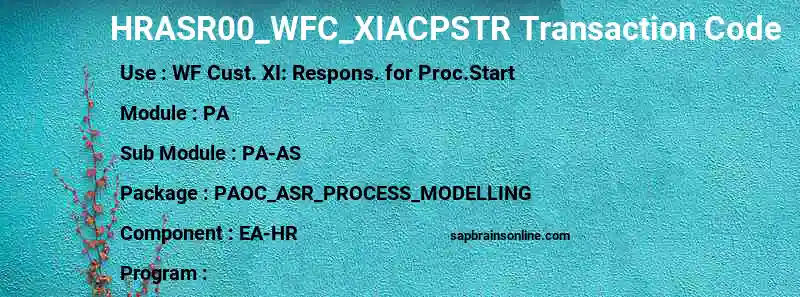 SAP HRASR00_WFC_XIACPSTR transaction code