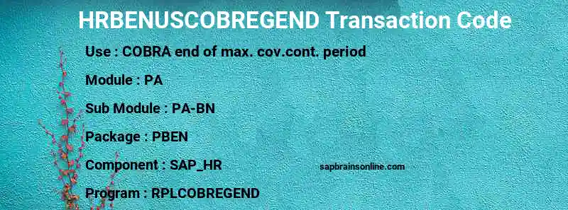 SAP HRBENUSCOBREGEND transaction code