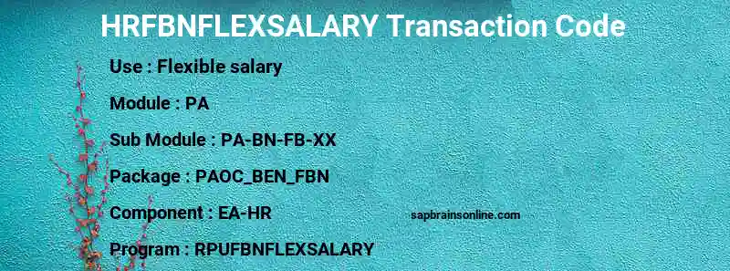 SAP HRFBNFLEXSALARY transaction code