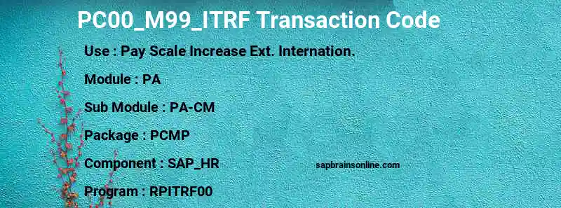 SAP PC00_M99_ITRF transaction code