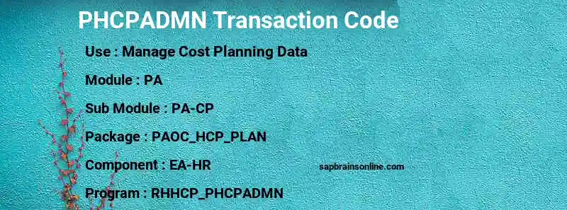 SAP PHCPADMN transaction code