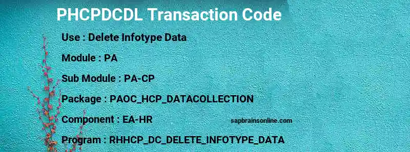 SAP PHCPDCDL transaction code