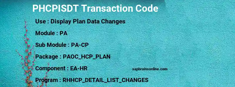 SAP PHCPISDT transaction code