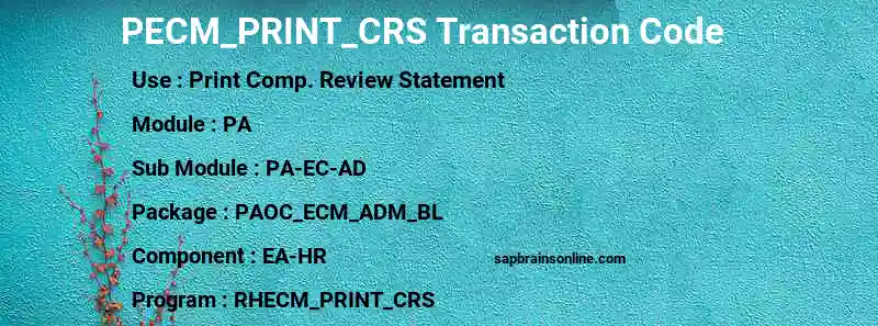 SAP PECM_PRINT_CRS transaction code