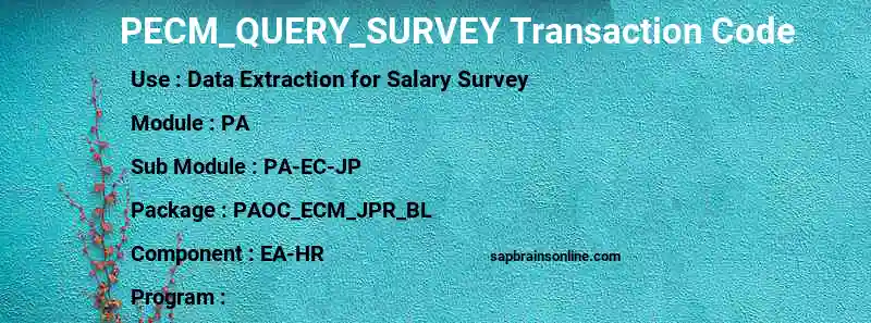 SAP PECM_QUERY_SURVEY transaction code