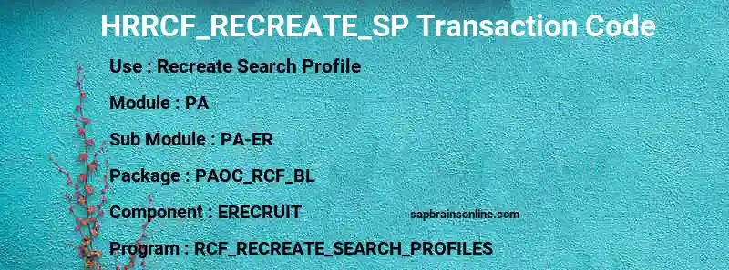 SAP HRRCF_RECREATE_SP transaction code
