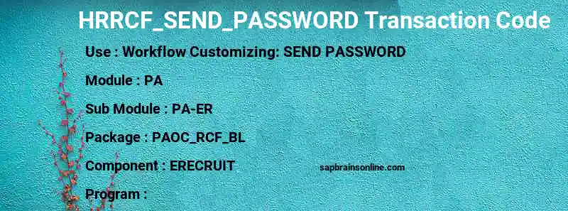 SAP HRRCF_SEND_PASSWORD transaction code