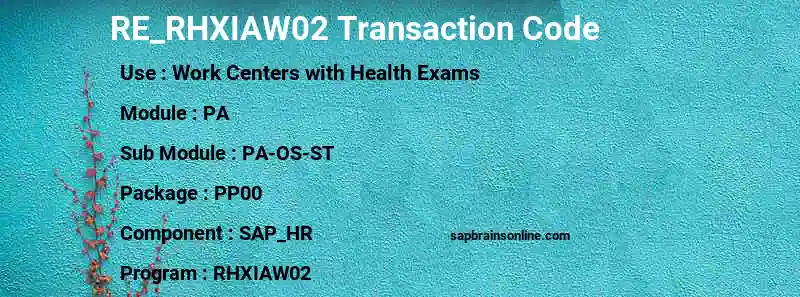 SAP RE_RHXIAW02 transaction code