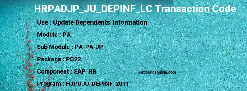 SAP HRPADJP_JU_DEPINF_LC transaction code