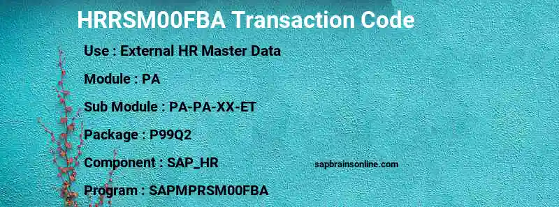 SAP HRRSM00FBA transaction code