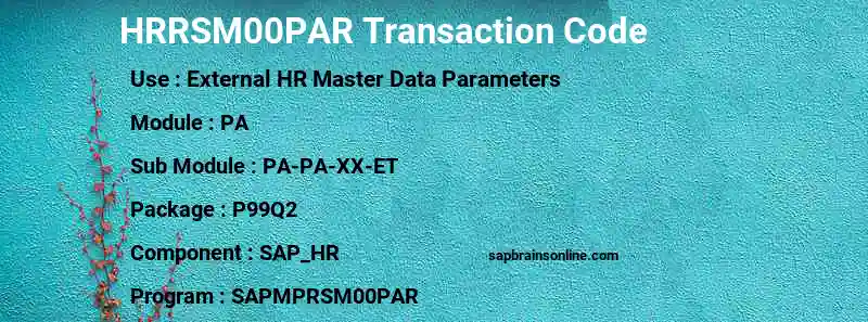 SAP HRRSM00PAR transaction code
