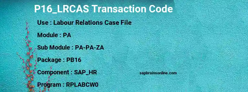 SAP P16_LRCAS transaction code