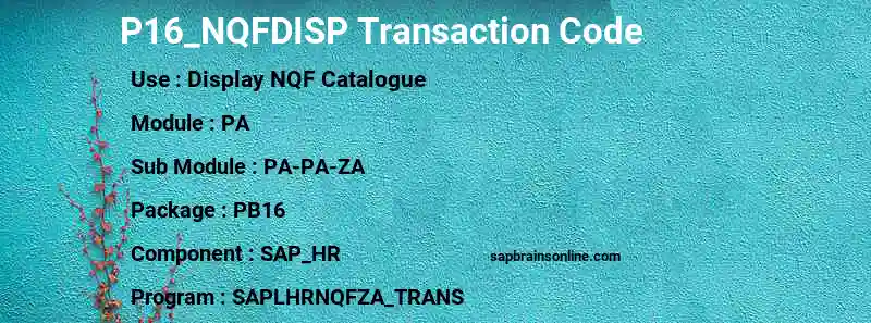 SAP P16_NQFDISP transaction code