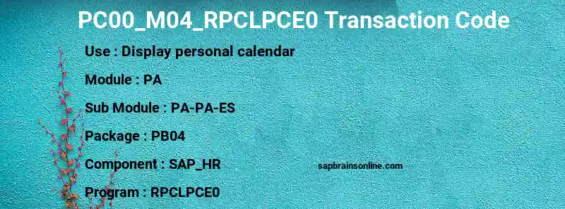 SAP PC00_M04_RPCLPCE0 transaction code
