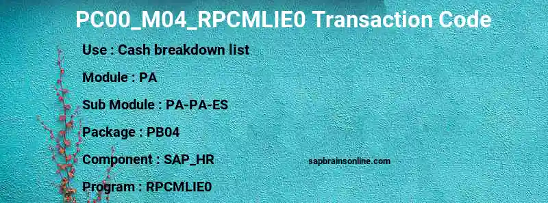 SAP PC00_M04_RPCMLIE0 transaction code