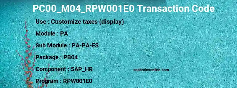 SAP PC00_M04_RPW001E0 transaction code