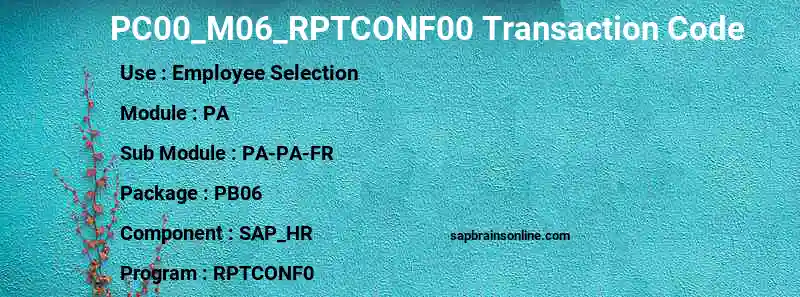 SAP PC00_M06_RPTCONF00 transaction code